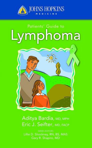 Johns Hopkins Patients' Guide to Lymphoma