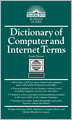 Dictionary of Computer and Internet Terms
