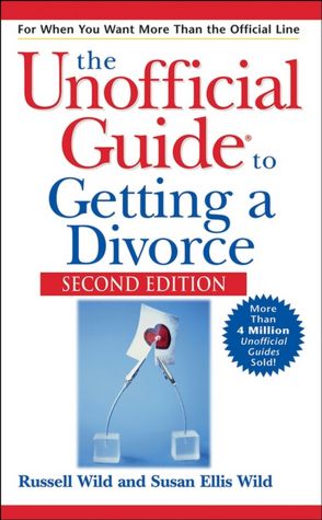Unofficial Guide to Getting a Divorce