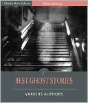 Best Ghost Stories (Illustrated)