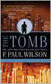The Tomb (Repairman Jack Series #1/ Adversary Cycle Series #2)