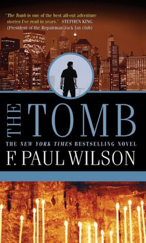 The Tomb (Repairman Jack Series #1/ Adversary Cycle Series #2)