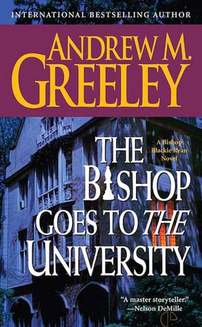 The Bishop Goes to the University (Blackie Ryan Series)