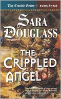 The Crippled Angel (Crucible Series #3)