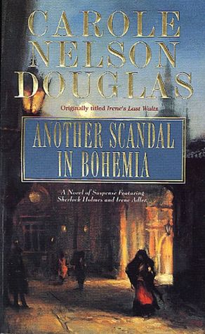 Another Scandal in Bohemia (Irene Adler Series #4)