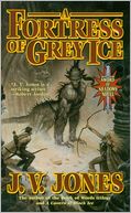 A Fortress of Grey Ice (Sword of Shadows Series #2)