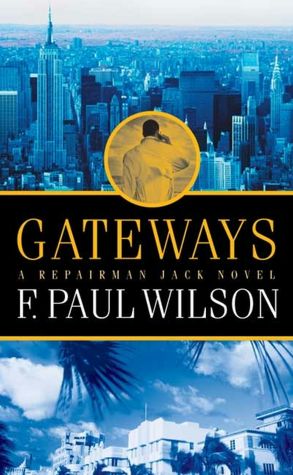Gateways (Repairman Jack Series #7)