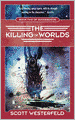 The Killing of Worlds (Succession Series #2)