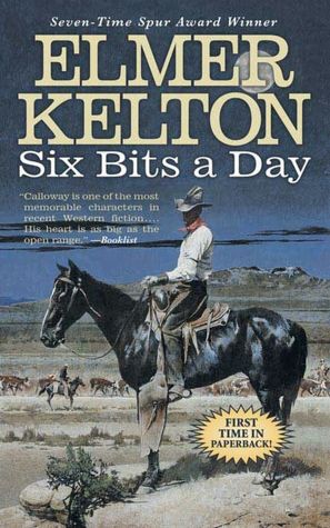 Six Bits a Day (Hewey Calloway Series Prequel)