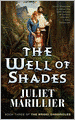 The Well of Shades (Bridei Chronicles Series #3)