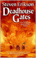 Deadhouse Gates (Malazan Book of the Fallen Series #2)