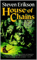 House of Chains (Malazan Book of the Fallen Series #4)