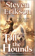 download Toll the Hounds (Malazan Book of the Fallen Series #8) book