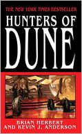 Hunters of Dune (Dune 7 Series #1)