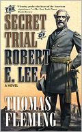 The Secret Trial of Robert E. Lee