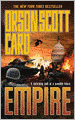 Empire (Orson Scott Card's Empire Series #1)