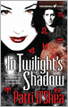 In Twilight's Shadow