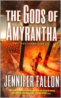 The Gods of Amyrantha (Tide Lords Series #2)
