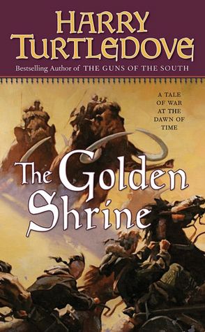 The Golden Shrine (Opening of the World Series #3)