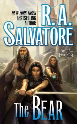 The Bear (Saga of the First King Series #4)