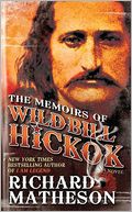 The Memoirs of Wild Bill Hickok