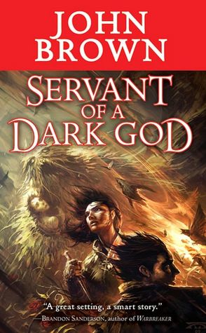 Servant of a Dark God (Dark God Series #1)