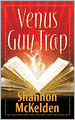 Venus Guy Trap