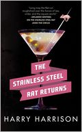 The Stainless Steel Rat Returns (Stainless Steel Rat Series #11)