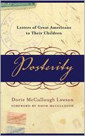 Posterity: Letters of Great Americans to Their Children