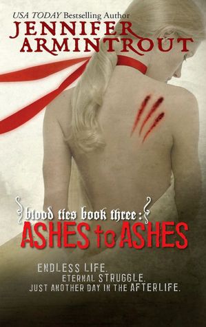 Ashes to Ashes (Blood Ties Series #3)