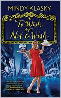 To Wish or Not to Wish