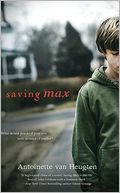 Saving Max