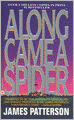 Along Came a Spider (Alex Cross Series #1) (Turtleback School & Library Binding Edition)