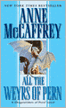 All the Weyrs of Pern (Dragonriders of Pern Series #11) (Turtleback School & Library Binding Edition)