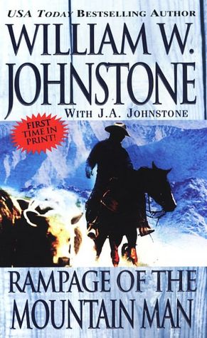 Rampage of the Mountain Man (Mountain Man Series #35)