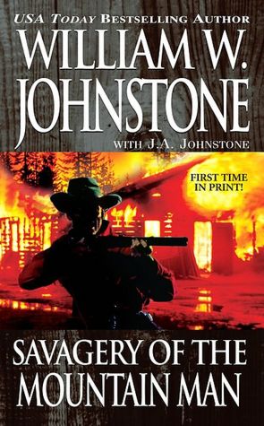 Savagery of the Mountain Man (Mountain Man Series #37)