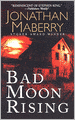 Bad Moon Rising (Pine Deep Trilogy #3)
