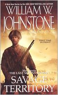 Savage Territory (Matt Jensen: The Last Mountain Man Series #4)