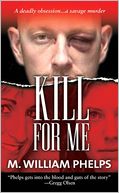 Kill for Me