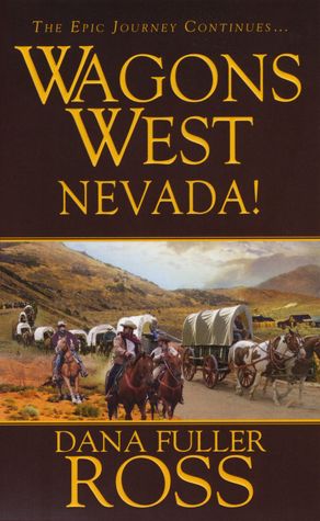 Nevada! (Wagons West Series #8)