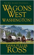 Washington! (Wagons West Series #9)