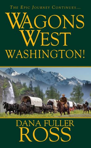 Washington! (Wagons West Series #9)