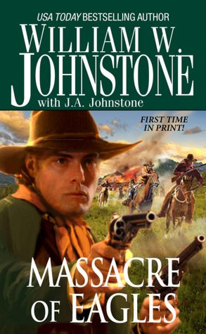 Massacre of Eagles (Eagles Series #16)