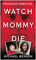 Watch Mommy Die