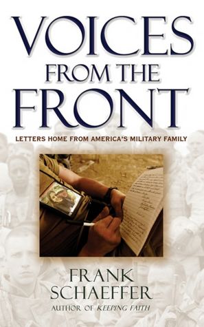 Voices from the Front: Letters Home from America's Military Family