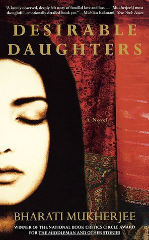 Desirable Daughters: A Novel
