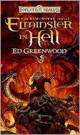 Forgotten Realms: Elminster in Hell (Elminster #4)