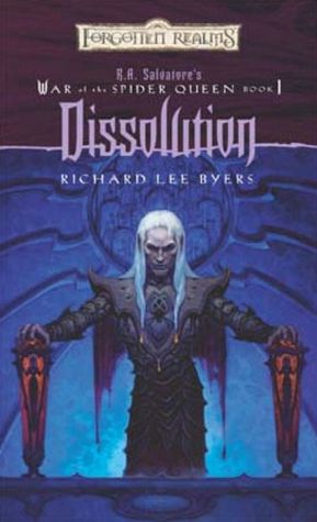 Forgotten Realms: Dissolution (War of the Spider Queen #1)