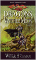 Dragonlance: Dragons of a Vanished Moon (War of Souls #3)