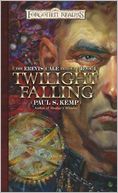 Forgotten Realms: Twilight Falling (Erevis Cale Trilogy #1)